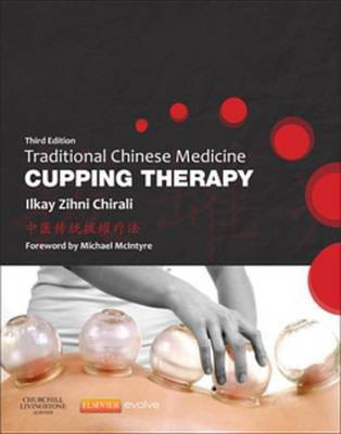 Traditional Chinese Medicine Cupping Therapy - E-Book(English, Electronic book text, Chirali Ilkay Z)