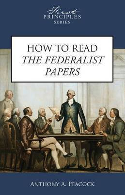 How to Read the Federalist Papers(English, Electronic book text, unknown)