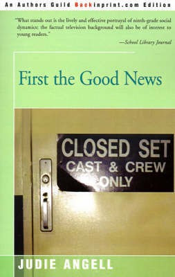 First the Good News(English, Paperback, Angell Judie)