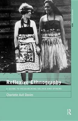 Reflexive Ethnography(English, Electronic book text, Davies Charlotte Aull)