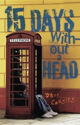 15 Days Without a Head(English, Electronic book text, Cousins Dave)