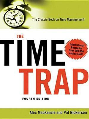 The Time Trap(English, Electronic book text, Mackenzie R. Alec)