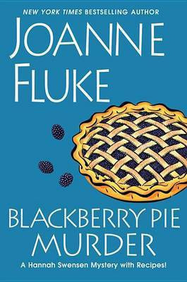Blackberry Pie Murder(English, Electronic book text, Fluke Joanne)