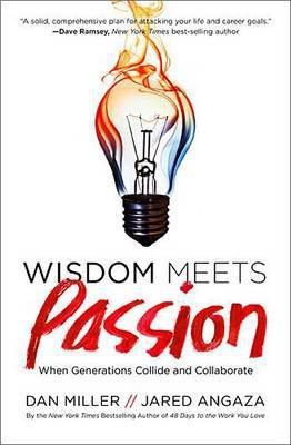 Wisdom Meets Passion(English, Paperback, Miller Dan)