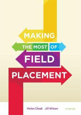 Making the Most of Field Placement(English, Paperback, Cleak Helen)