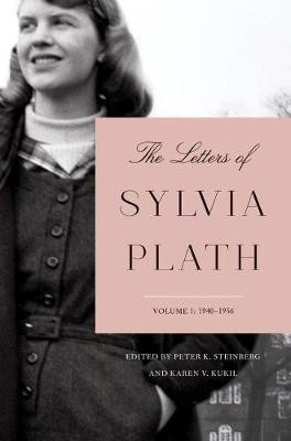 The Volume 1 Letters of Sylvia Plath(English, Hardcover, Plath Sylvia)
