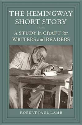 The Hemingway Short Story(English, Electronic book text, Lamb Robert Paul)