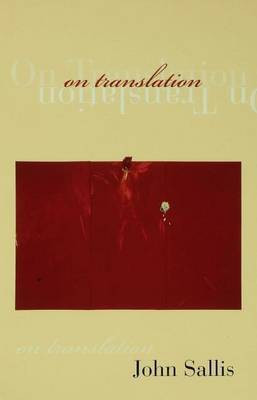 On Translation(English, Electronic book text, Sallis John)