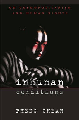 Inhuman Conditions(English, Electronic book text, Cheah Pheng)