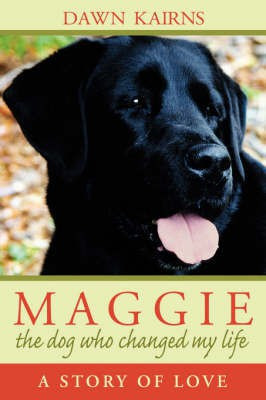 Maggie(English, Hardcover, Kairns Dawn M)