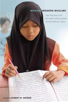 Making Modern Muslims(English, Electronic book text, unknown)
