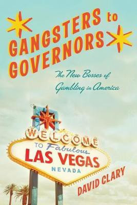 Gangsters to Governors(English, Electronic book text, Clary David)