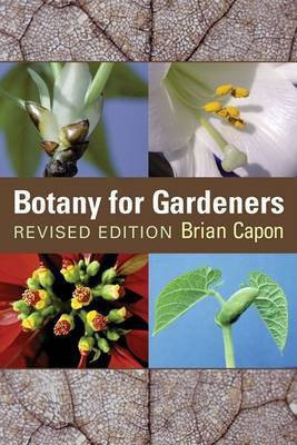 Botany for Gardeners(English, Paperback, Capon Brian)