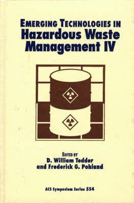 Emerging Technologies in Hazardous Waste Management IV(English, Hardcover, unknown)