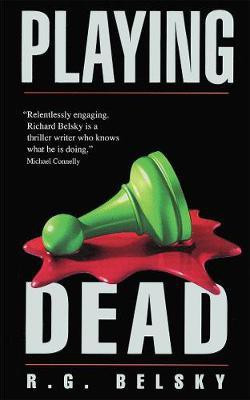 Playing Dead(English, Electronic book text, Belsky R G)