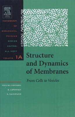 Structure and Dynamics of Membranes: Volume 1A(English, Hardcover, unknown)