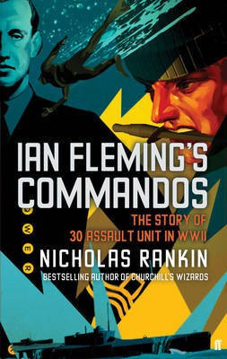 Ian Fleming's Commandos(English, Electronic book text, Rankin Nicholas)