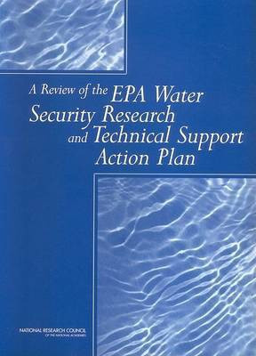 A Review of the EPA Water Security Research and Technical Support Action Plan(English, Paperback, National Research Council)