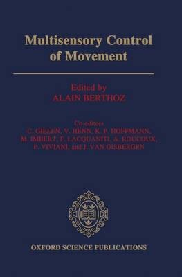 Multisensory Control of Movement(English, Hardcover, unknown)