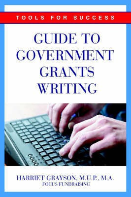 Guide to Government Grants Writing(English, Paperback, Grayson Mup Harriet)