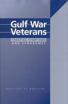 Gulf War Veterans(English, Paperback, Committee on Identifying Effective Treatments for Gulf War Veterans' Health Problems)