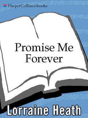 Promise ME Forever(English, Electronic book text, Heath Lorraine)