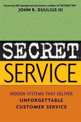 Secret Service(English, Electronic book text, DiJulius John R)