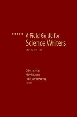 A Field Guide for Science Writers(English, Hardcover, unknown)