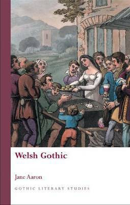 Welsh Gothic(English, Electronic book text, Aaron Jane)