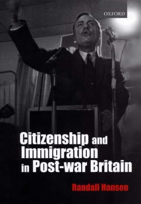 Citizenship and Immigration in Postwar Britain(English, Hardcover, Hansen Randell S.)