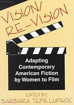 Vision/RE-Vision(English, Paperback, Lupack Barbara Tepa)