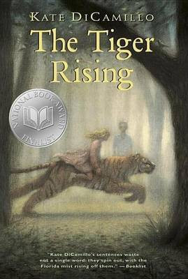 The Tiger Rising(English, Electronic book text, DiCamillo Kate)
