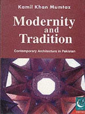 Modernity and Tradition(English, Hardcover, Mumtaz Kamil Khan)