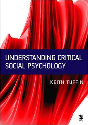 Understanding Critical Social Psychology(English, Hardcover, Tuffin Keith)