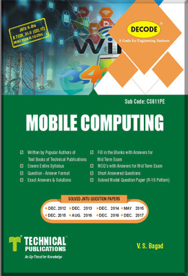 DECODE-Mobile Computing for JNTU-H (B.TECH. III-II CSE/IT R-16)(English, Paperback, V. S. Bagad)