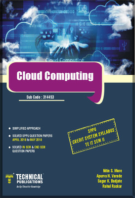 Cloud Computing SPPU (T.E. IT SEM-II)(English, Paperback, Nitin S. More Apurva N. Varade Sagar K. Badjate Rahul Raskar)