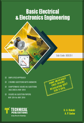 Basic Electrical and Electronics Engineering for AU (SEM-II CIvil) CBCS(English, Paperback, Uday A. Bakshi Atul P. Godse)