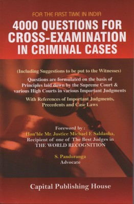 4000 Questions for Cross Examination in Criminal Cases(English, Hardcover, Panduranga S.)