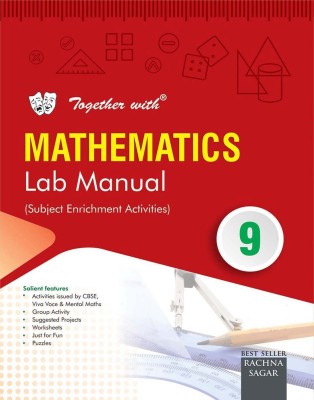 Together With NCERT Mathematics Lab Manual for Class 9(English, Paperback, Ms Kamlesh Aggarwal Ms Deepa Gupta)