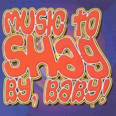

Music to Shag By, Baby AUDIO CD(DVD English)