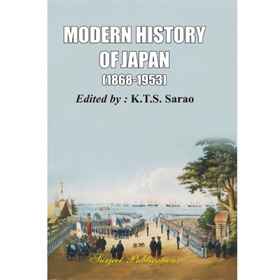 Modern History of Japan (1868-1953) Edited by K.T.S. Sarao(English, Paperback, Edited by K.T.S. Sarao)
