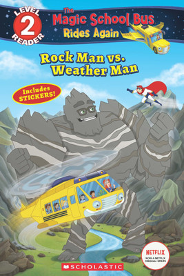 The Magic School Bus Rides Again: Rock Man vs. Weather Man (A Branches Book)(English, Paperback, Brooke Samantha)