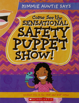 Me and We: Come See the Sensational Safety Puppet Show(English, Paperback, Mcarthur Kimberly)