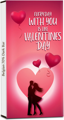 

Chocholik Valentines Day Gift - Everyday is With You Is Like Valentines Day - 70% Dark Belgium Chocolate Bars(100 g)
