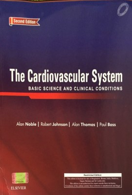 The cardiovascular system basic science and clinical conditions(English, Paperback, Alan noble , Robert johnson, Alan thomas, Paul bass)