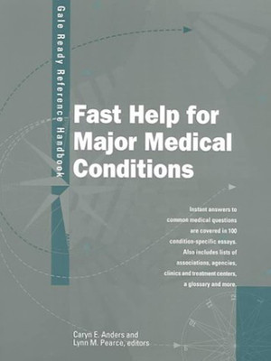 Gale Ready Reference Handbooks: Fast Help for Major Medical Conditions Vol 2(English, Hardcover, unknown)