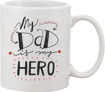 

Thirsty Guys My Dad Is My Hero Ceramic Mug(325 ml), Multicolor