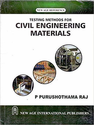 Testing Methods for Civil Engineering Materials(English, Paperback, Raj, P.P.)