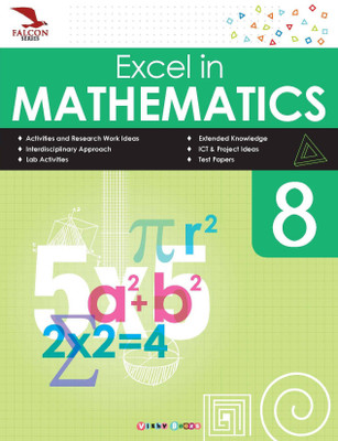 Excel in Mathematics-8 (Falcon Series)(English, Paperback, Nitika Chawla)