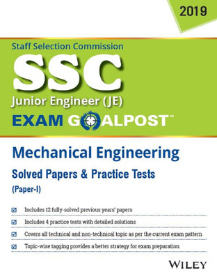 Wiley's Ssc Je Exam Goalpost Mechanical Engineering Solved Papers & Practice Tests, Paper - I(English, Paperback, unknown)